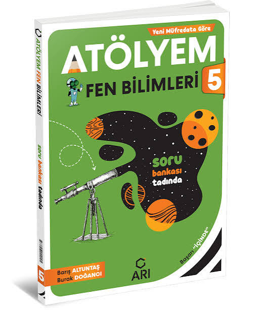 ARI ATOLYEM 5.SINIF FEN BİLİMLERİ SORU BANKASI