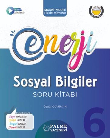 PALME ENERJİ 6.SINIF SOSYAL BİLGİLER SORU BANKASI